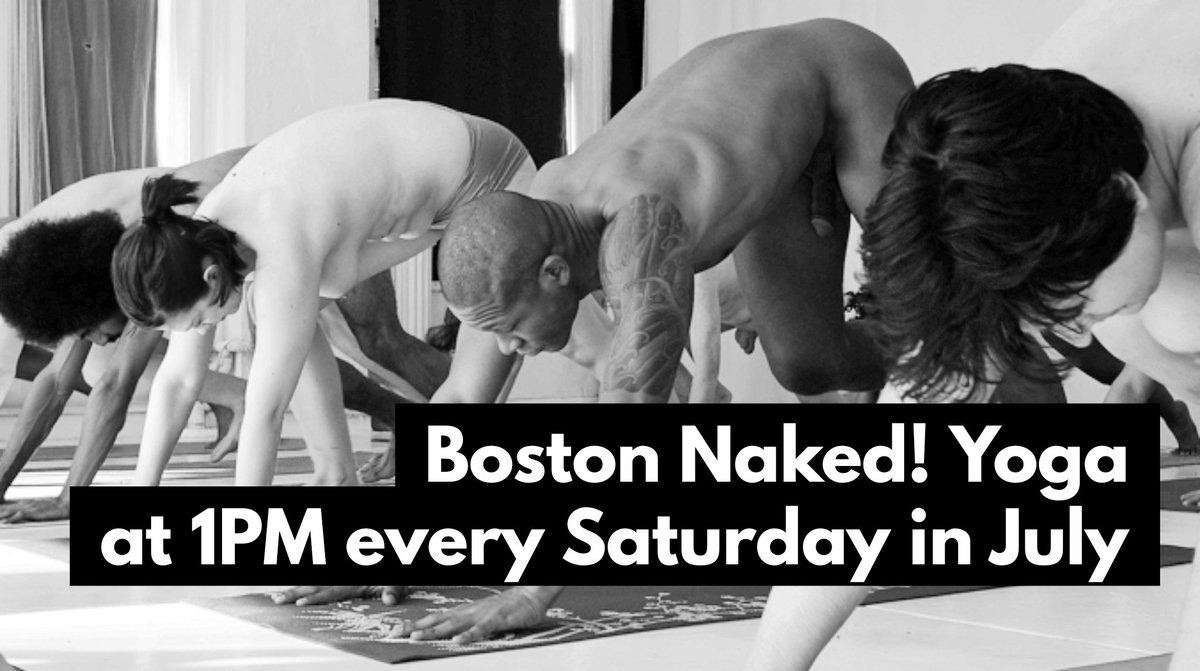 nakedinmotion's tweet photo. Boston Naked! Saturday Afternoon Yoga coincides with the @WNBRBoston next weekend! Join Willow at 1 PM Saturday, July 21 and stretch your bike legs out! Tickets at https://t.co/WPKGECBotw #nakedyoga #nudeyoga #wnbrboston #getnaked #freethenipple #nakedfitness #socialnudity https://t.co/kicTUsw0GD