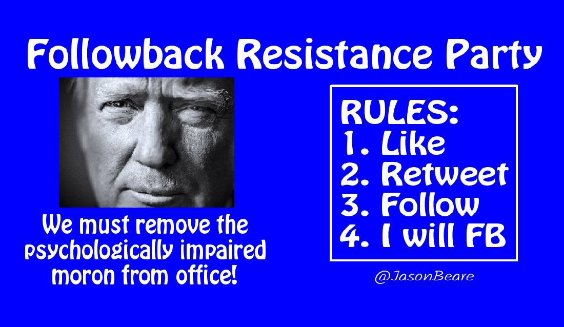 jasonbeare's tweet photo. Weekend Resistance Party
☆FOR RESISTERS ONLY☆
#RemoveTheMalignancy
#FakePresident
The future of our country depends on the removal of traitor
Donald J tRUMP!
#BlueWave2018
#HighCrimesAndMisdemeanors
Rules:
1 Like
2 Retweet
3 Follow
4 I Will Follow Back Resisters https://t.co/jGLccvuZcc