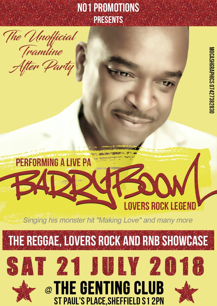 BarryBoomMusic's tweet photo. Join me next Saturday 21st July at the Genting Club, Sheffield S1 2PN 
https://t.co/itK7lw3S8s. #Reggae #Loversrock #RNB #showcase #Sheffield https://t.co/Q5upi1Xvj8