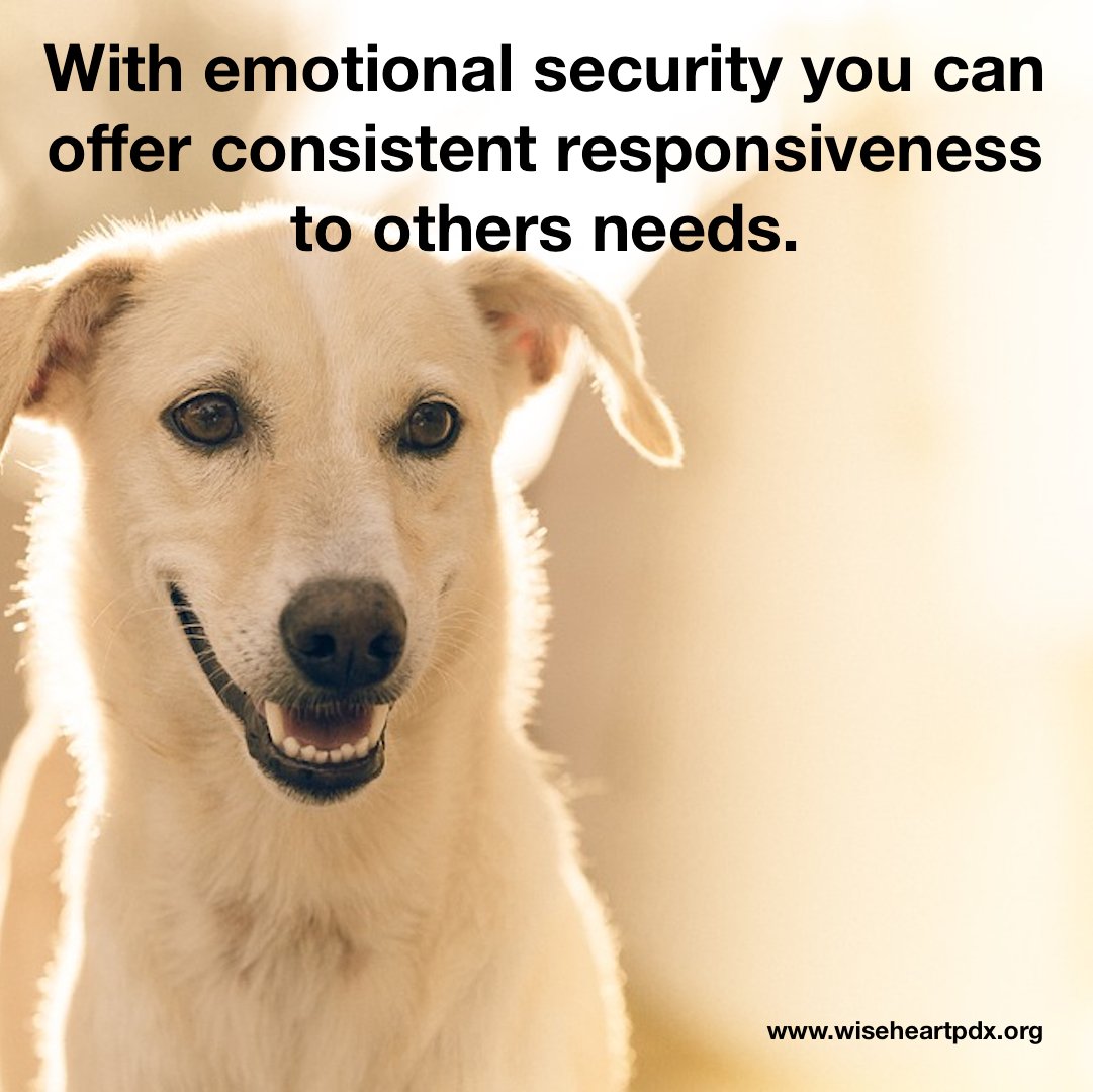 wiseheartpdx's tweet image. With emotional security you can offer consistent responsiveness to others needs.
.
.
.
.
.
#secure #connection #needsbased #joy #thrive #pdx wiseheartpdx.org