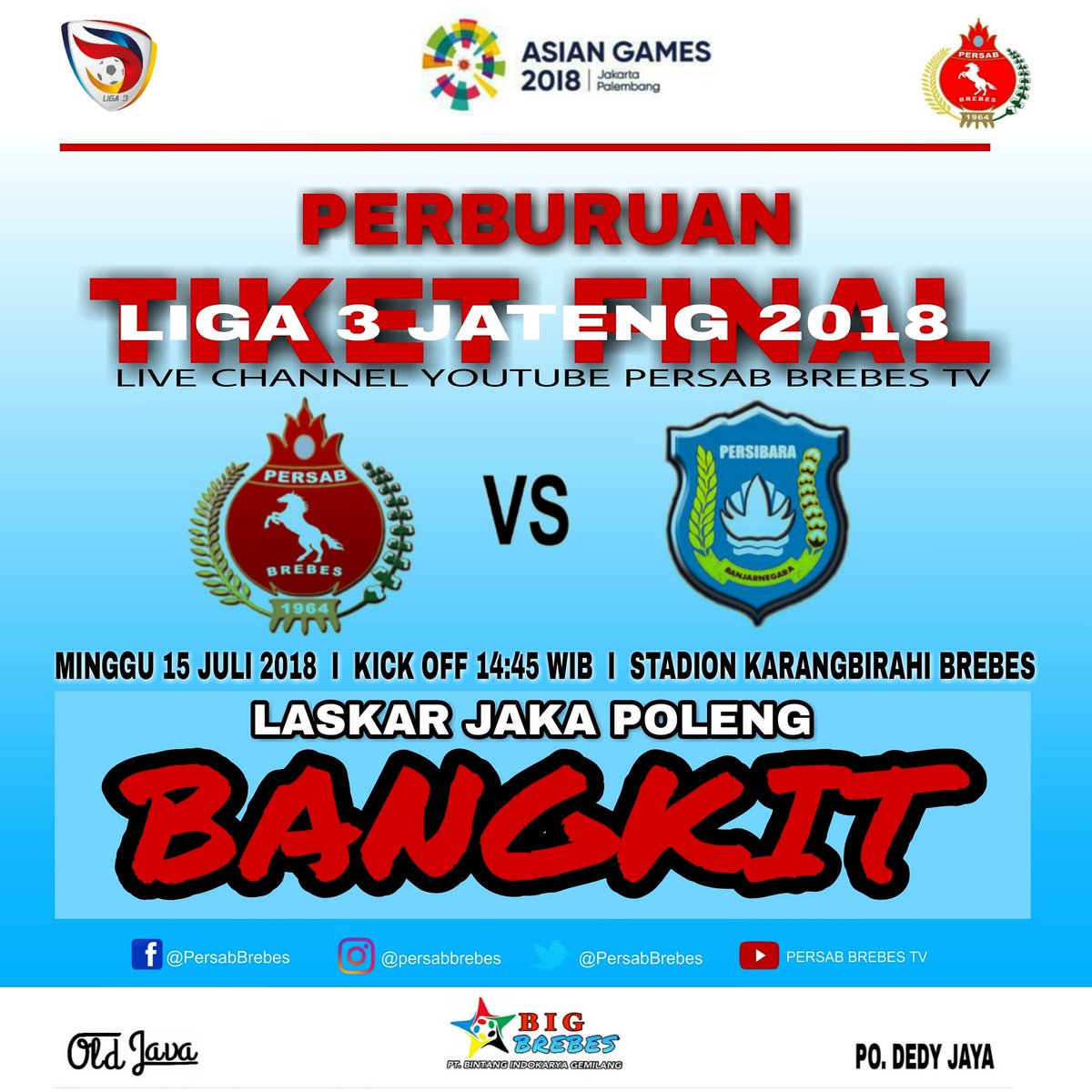 PersabBrebes's tweet photo. Are You Ready? Come On Laskar Jaka Poleng.π₯π΄π₯
#persabvspersibara #semifinalleg2 #liga3jateng2018 #persabbrebes #laskarjakapoleng #bangkit https://t.co/O8oLBrjNrc