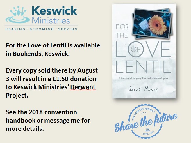 SarahMooreOnlin's tweet photo. For the Love of Lentil is now available at @BookendsKeswick and if you buy it there by August 3 you can support a local business and @KeswickC #KesConv18 #DerwentProject https://t.co/4TwzDG0btG