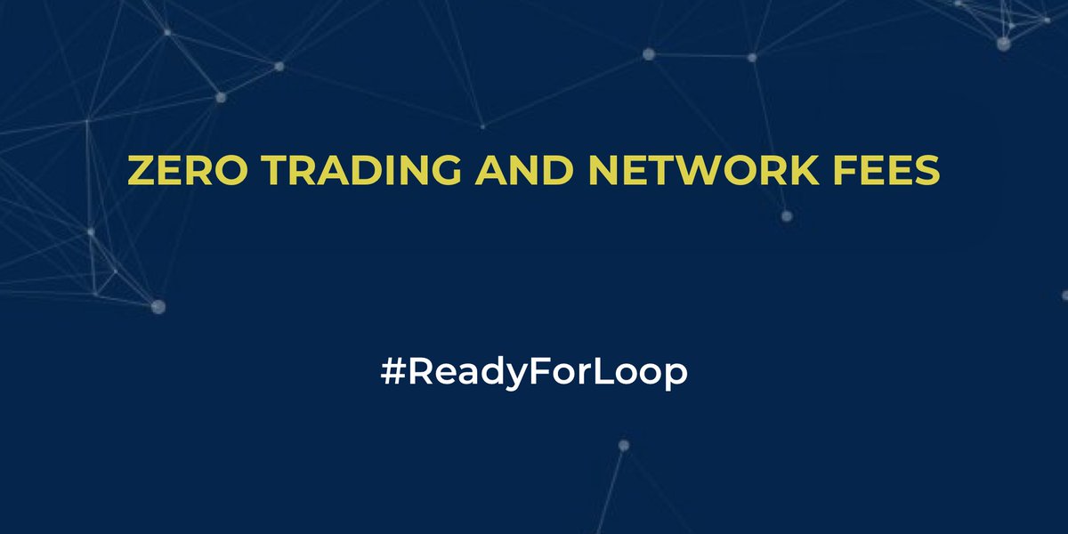 koinexindia's tweet image. Zero trading and network fees!
Higher gains on digital assets trading on Loop with absolute zero trading and network fees. Trade more to gain more! 
For hassle-free trading, #GetIntoLoop.
#ReadyForLoop