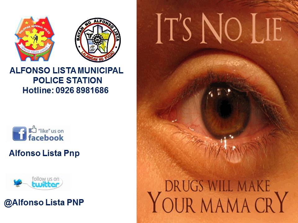 PNPAlfonsoLista's tweet photo. Don't make your mama cry!
No to illegal drugs.
#PNPAnti-illegal drugs campaign
#PNPProjectDoubleBarrelReloaded https://t.co/n5JunS75Qo