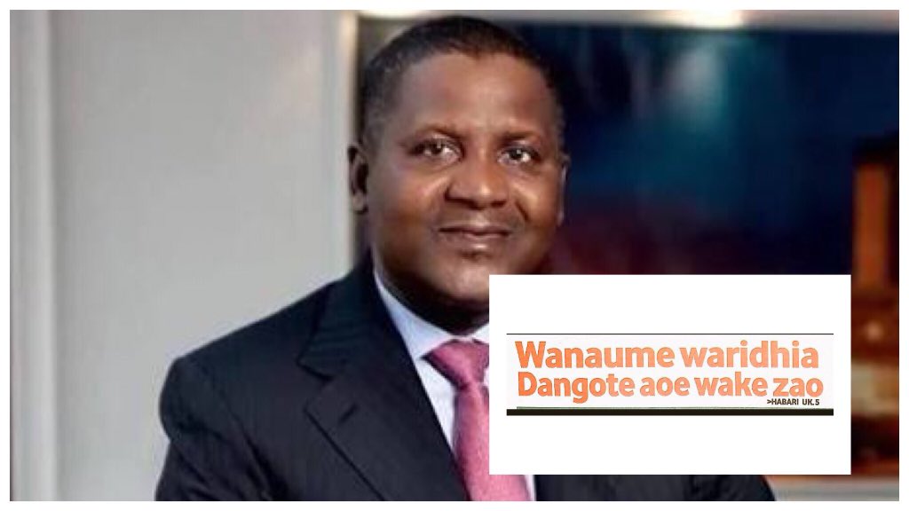 Wanaume waridhia Dangote aoe wake zao, asilimia 66 ya wanaume wamekubali kuwaachia wachumba ama wake zao ili waolewe na tajiri namba moja Afrika Aliko Dangote, ikiwa wataingiziwa fedha kwenye akaunti zao -TANZANIADAIMA