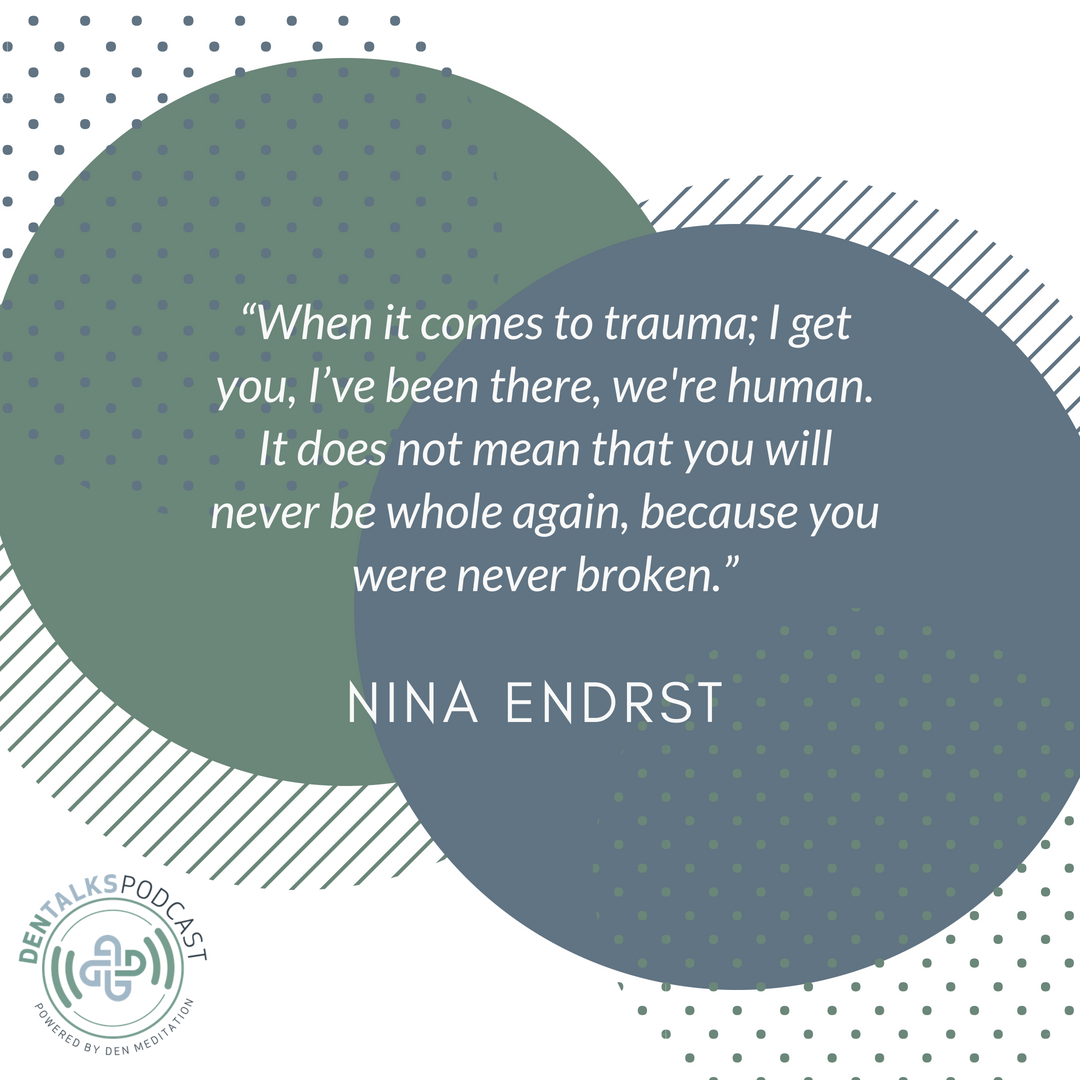 DENmeditation's tweet photo. Our latest episode of #DENtalks features Nina Endrst, who shared with us her inspiring story on how she became the teacher she is today! Here are some of our favorite quotes!
#DENMedtation https://t.co/m69M0Rxz9k