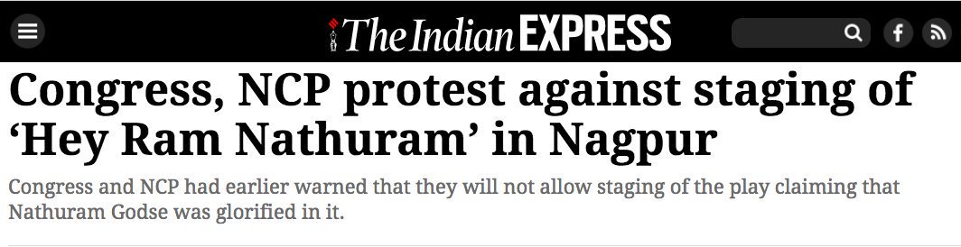 28.  @INCIndia protested, DEMANDED a ban on Sharad Ponkshe's play Hey Ram Nathuram.  @RahulGandhi stayed SILENT.  http://indianexpress.com/article/india/congress-ncp-protest-against-staging-of-hey-ram-nathuram-in-nagpur-4489620/