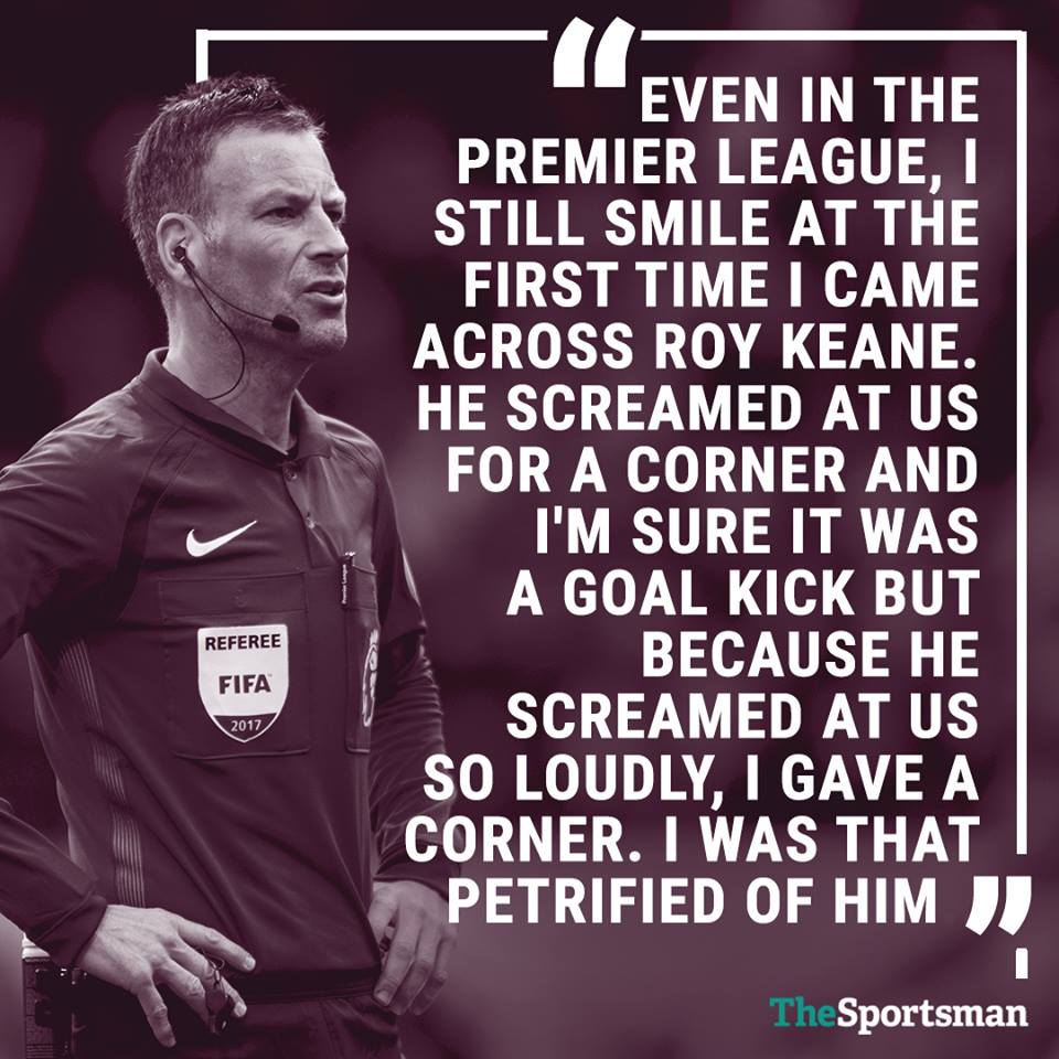 TheSportsman's tweet image. 👊 Mark Clattenburg on Roy Keane...