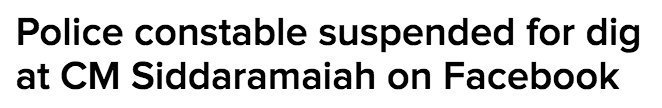 51. Police under  @INCIndia SUSPENDED a constable for criticising  @siddaramaiah.  @RahulGandhi stayed SILENT. (via  @youbee_s) https://timesofindia.indiatimes.com/city/mangaluru/police-constable-suspended-for-dig-at-cm-on-fb/articleshow/61426015.cms
