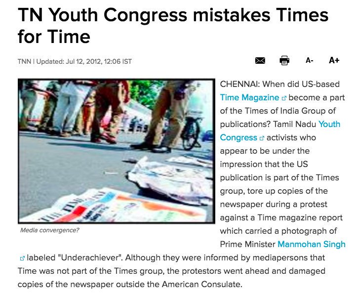 72.  @INCIndia youth wanted to BURN copies of  @TIME to protest its labelling PM Manmohan Singh as an Underachiever. They got confused and BURNT  @timesofindia instead.  @RahulGandhi stayed SILENT. (via  @drmanny) https://timesofindia.indiatimes.com/city/chennai/TN-Youth-Congress-mistakes-Times-for-Time/articleshow/14829440.cms?from=mdr
