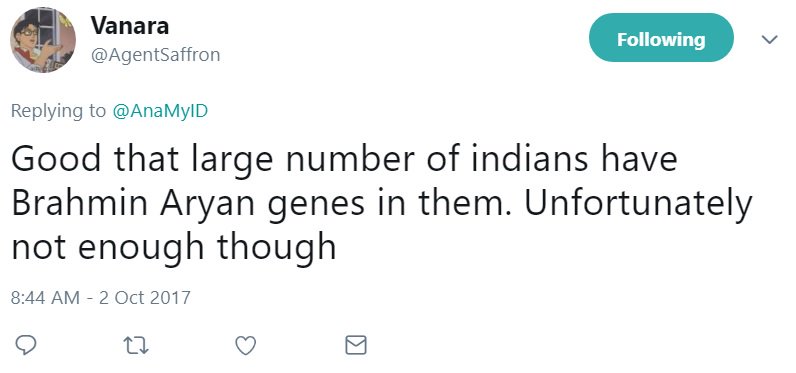 2/ BTW,  @AgentSaffron believes in Aryan Invasion/Migration Theory and laments that Brahmin genes aren't spread wide enough in India.