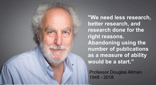 This was said 24 years back, but is more relevant now than ever. We will deeply miss you Professor Douglas Altman (1948-2018).