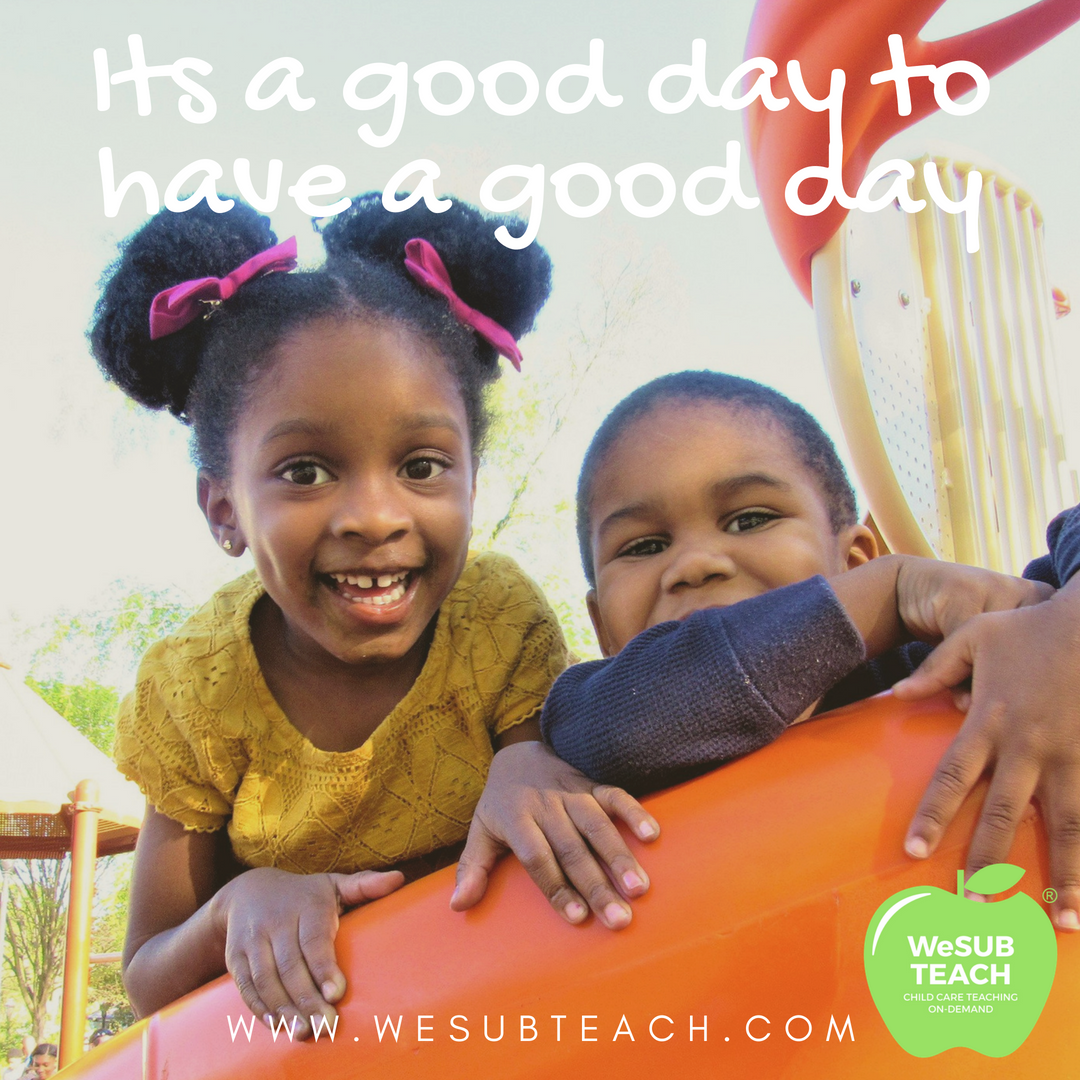 WeSubteach's tweet photo. Its a good day to have a good day!  Get your week started off on the right foot.
*
*
*
*
*
#earlychildhoodeducation #earlychildhoodeducator #wesubteach #ECEsubs #prek https://t.co/g8mJmkQBOE