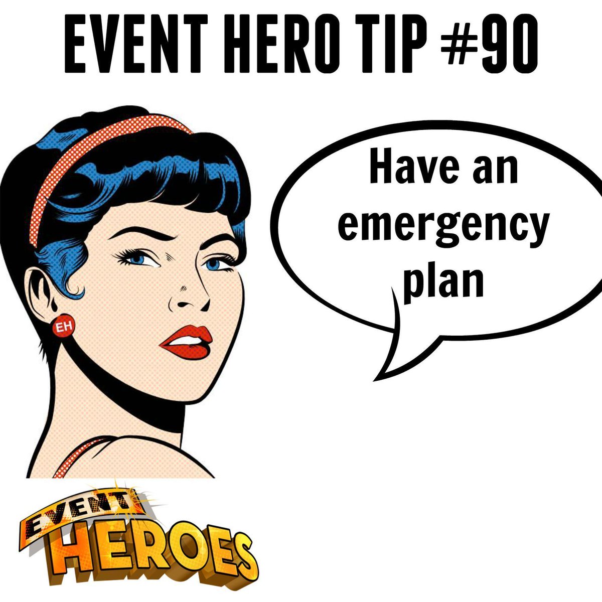 EventHeroes's tweet image. Event Hero Tip #90: Always have an emergency plan. You never know what will happen the day of the event. So always be prepared! This could include weather, traffic or a personal emergency. Have a backup plan and make sure your team is included!