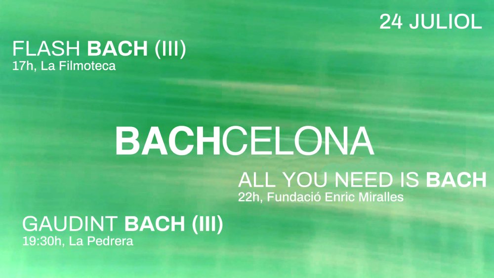 BACHCELONA's tweet photo. El 24 de juliol ens esperen a la @filmotecacat amb #FLASHBACH el documental d'@allofbach, presentat per #WillemijnMooij i #ShunskeSato #GAUDINTBACHIII - #TrioFortuny a la @PedreraFundacio i tanquem amb #ALLYOUNEEDISBACH- Philippe Thuriot a la @enricmiralles https://t.co/uaFec02Xjc