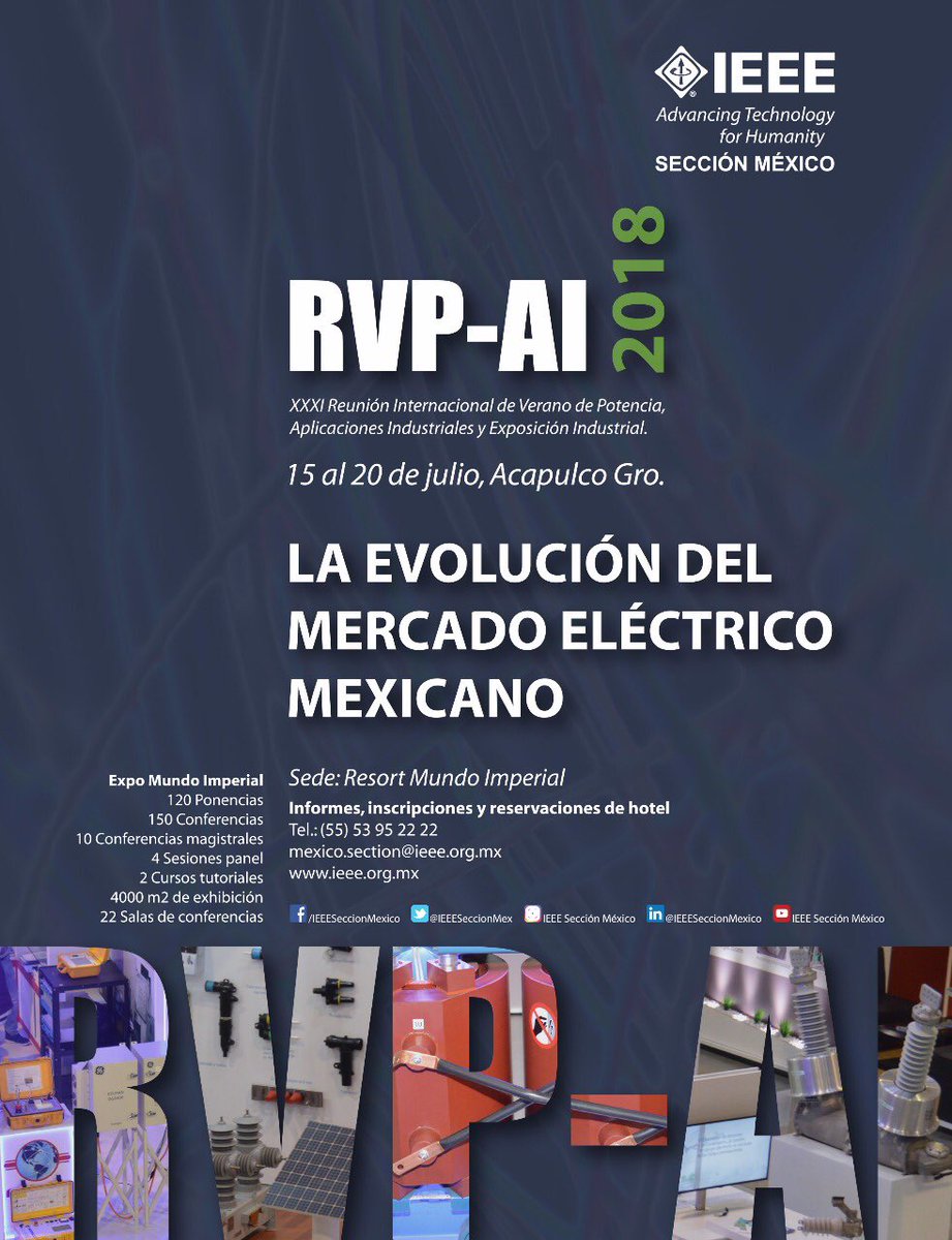 HACKER00001111's tweet photo. Hoy da inicio la Trigésima Primera Reunión Internacional de Verano de Potencia Aplicaciones Industriales y Exposición Industrial de @IEEESeccionMex en @ExpoImperial del 15 al 20 de Julio ¡¡¡Bienvenidos!!! #TurismodeReuniones #Eventos2018 #Acapulco https://t.co/Ym7hrVOKUP
