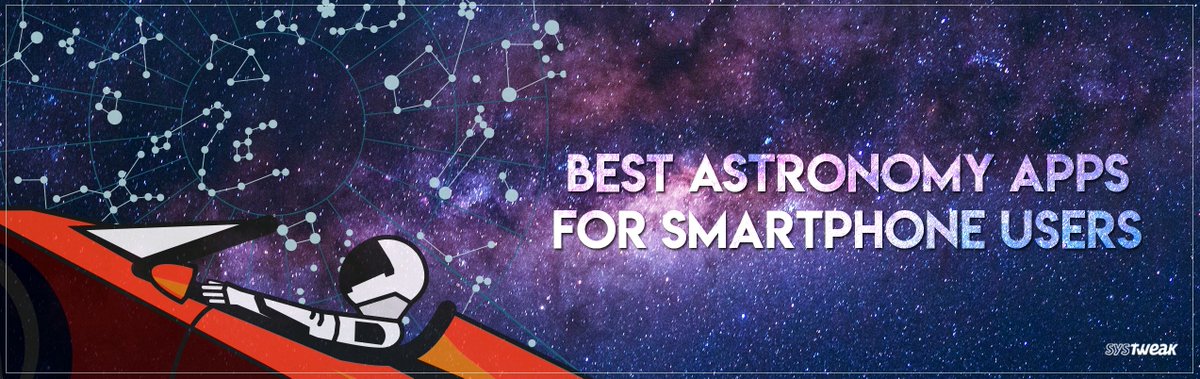 systweak's tweet photo. Best Astronomy Apps for Android and iOS Users https://t.co/erWTeW27eW #Starman #ZiggyStardust #DavidBowie #ElonMusk #astronomy #StarGazing #Android #iOS @NASA @SkySafariAstro @lifewaresolution @StarChartApp @CosmicWatch #StellariumMobile @craicdesign #Timelord #DrStrange #SPACE https://t.co/TyLnobfXON
