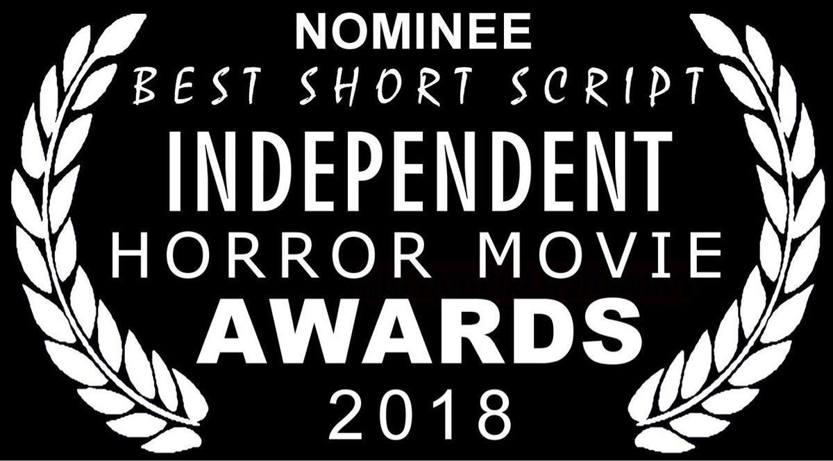 My screenplay “Callback” was nominated for Best Short Script at the Independent Horror Movie Awards! This is its fourth nomination. 4/4 festivals I’ve submitted to have accepted AND nominated it! 
Soon I am hoping it will get a win, but hey, #ItsAnHonorJustToBeNominated