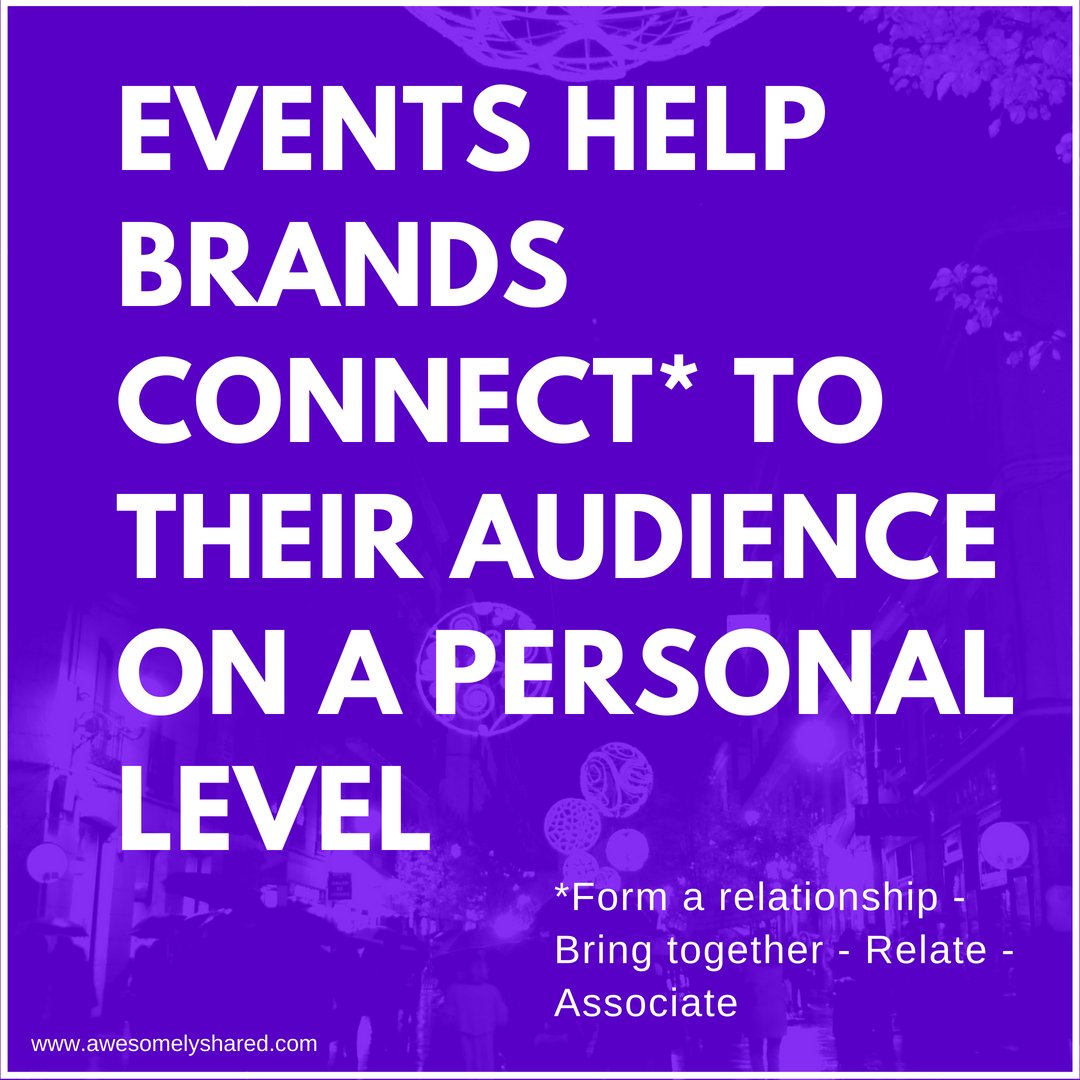 AwesomelyShared's tweet photo. What events help brands do. https://t.co/hBbTtWB8F5