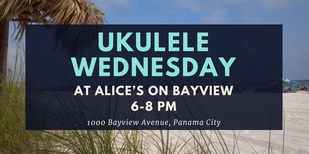 We hope to see you this Wednesday, July 18, for some good food and ukertainment at Alice’s.  #UkeLife #StAndrewsUkes #UOSA #DestinationPanamaCity