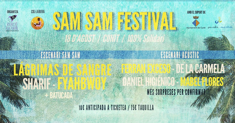 javiersolo_'s tweet photo. #samsamfestival #cunit #dakar #solidaridadreciproca #agosto #ticketea te apuntas? https://t.co/opXwWjDysZ