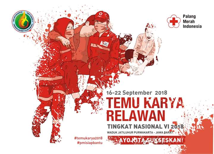 Sukseskan Temu Karya Relawan PMI Nasional VI 2018 di Purwakarta, 17-22 Sept 2018. #temukarya2018 <a href="/palangmerah/">Indonesian Red Cross</a>