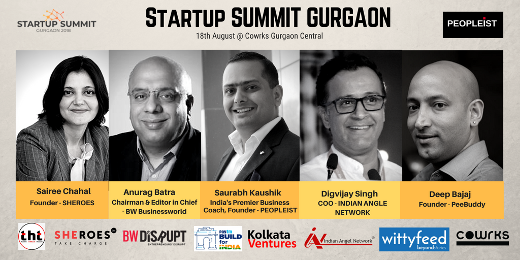 peopleistindia's tweet photo. Join the leading #Entrepreneurs at #StartupSummitGurgaon at #CowrksGurgaonCentral on #18thAugust witness an exclusive session by #AnuragBatra #MasterClass by #SaurabhKaushik #Panel by #SaireeChahal #DeepBajaj and #InvestorHacks by #DigvijaySingh https://t.co/pVfB9xBudn