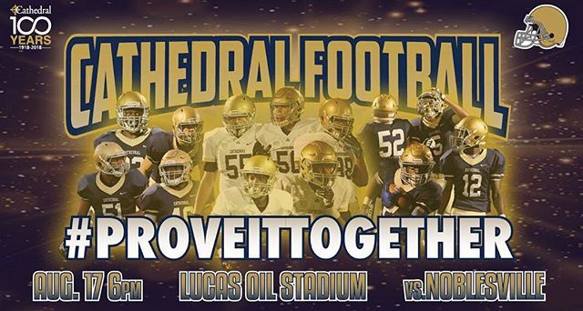 CathedralFBall's tweet photo. Just over a month left until the 🇨🇮 kickoff the first game of the @ihsaa1 football season!
📅 Aug 17
🕕6pm
📍Lucas Oil Stadium
⚠️Nobelsville
☘️🏈 https://t.co/m9XcNz7LLI https://t.co/LLiOnZ1tiU