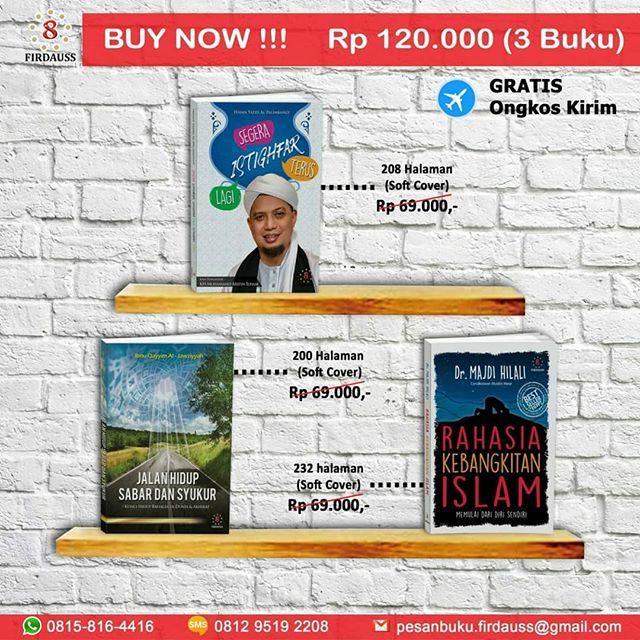 Gratis Ongkos Kirim Seluruh Indonesia 😃

Buku terbitan @firdausspress *Selama Persediaan masih ada *

#bukufirdauss 
#buku
#bukuislami 
#bukuislam 
#bukularis 
#bukularismurah 
#bukubestseller 
#arifinilham 
#ibnuqayyim 
#alhmdulillah 
#sholawat 
#sh… ift.tt/2Lm0yg8