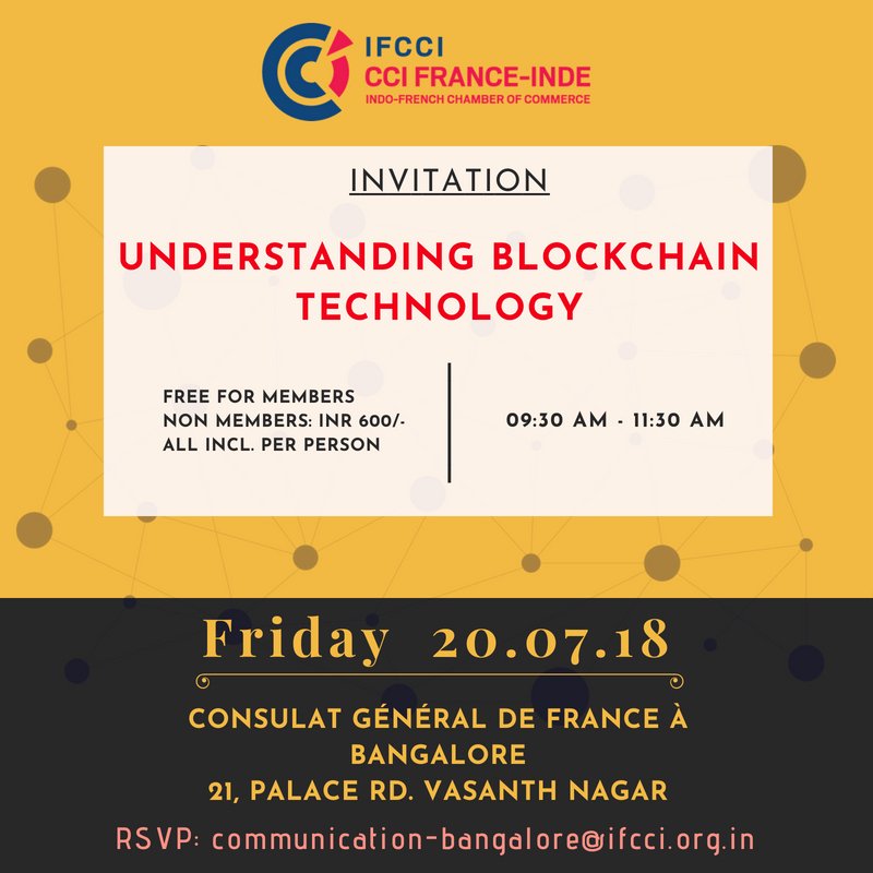 #TechAlert!
To all the techies of #Bangalore: Here's your golden opportunity to meet the experts of #Blockchain technology [backbone to the most prominent cryptocurrency - #Bitcoin] at the Consulate General of #France in #Bengaluru on 20th July. More on goo.gl/JMtkXb.