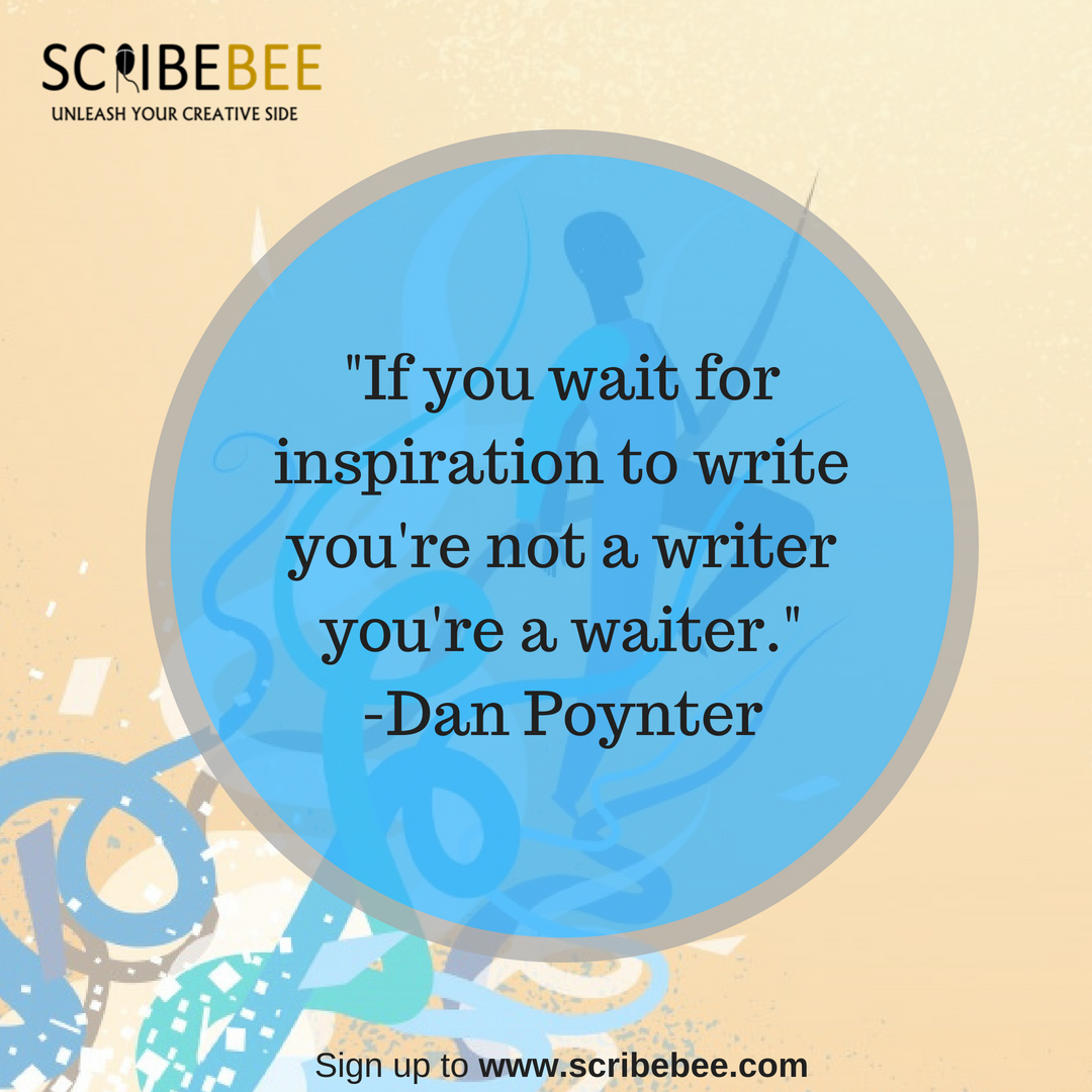 ScribeBee's tweet photo. "If you wait for inspiration to write you're not a writer you're a waiter."
-Dan Poynter
Join https://t.co/7u5Ez0HyuQ today
#Scribebee #Creativity #publishmystory #myStory #kidsactivities #poems #holidayactivitiesforkids #story https://t.co/YmK1kXSfVt