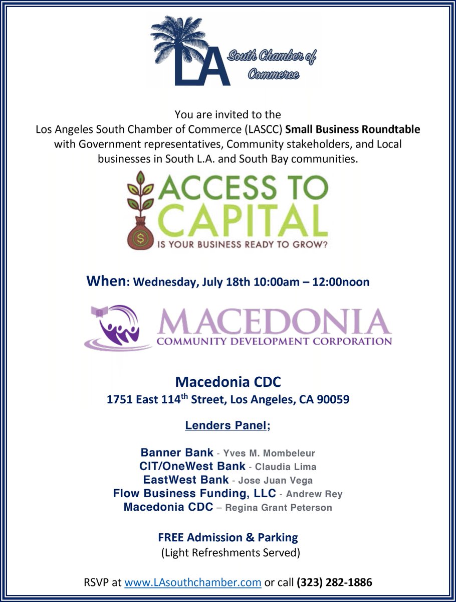 You are invited to the <a href="/MacedoniaCDC/">Macedonia CDC</a> and <a href="/lasouthchamber/">L.A. South Chamber</a> Access to Capital Workshop. #MoneyMonday