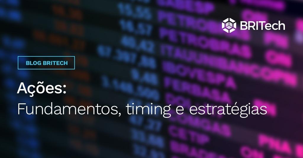 BRITech_Soft's tweet photo. Um rápido overview sobre fundamentos, timing e estratégias na abordagem de ações está disponível em nosso blog no artigo do nosso colaborador Raul Tortima: https://t.co/U8fq27pD6h https://t.co/Qpbxns80uF
