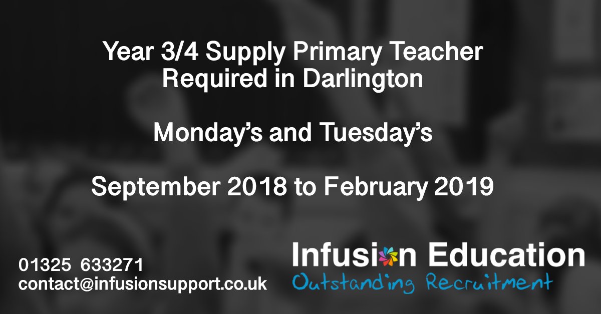 Infusionsl's tweet image. PT Year 3/4 Supply teacher required for September in a school in Darlington. Monday's and Tuesday's. 8 month Mat cover. please apply to contact@infusionsupport.co.uk