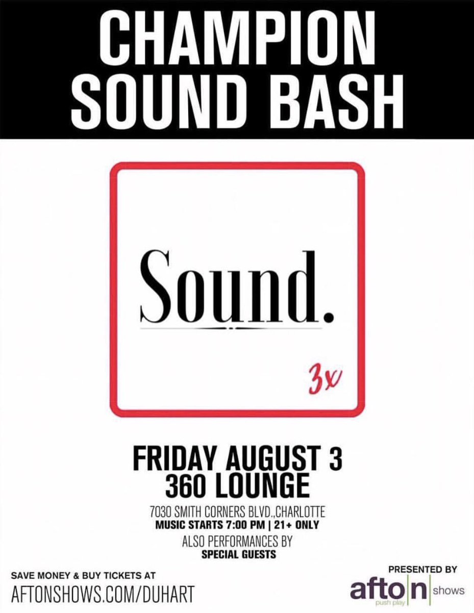 cosyco_'s tweet photo. CHAMPIONSOUND BASH is coming to Charlotte, NC August 3rd. Will be featuring live performances from @Duhart478 @wayveezay @damartheemcee just to name a few!! 

If you would like tickets dm and get info on after party details 📲💃🏾

*buyyourticketsnow!! 🎟

https://t.co/X5XXFZPx5e https://t.co/ARRmyrXGX7