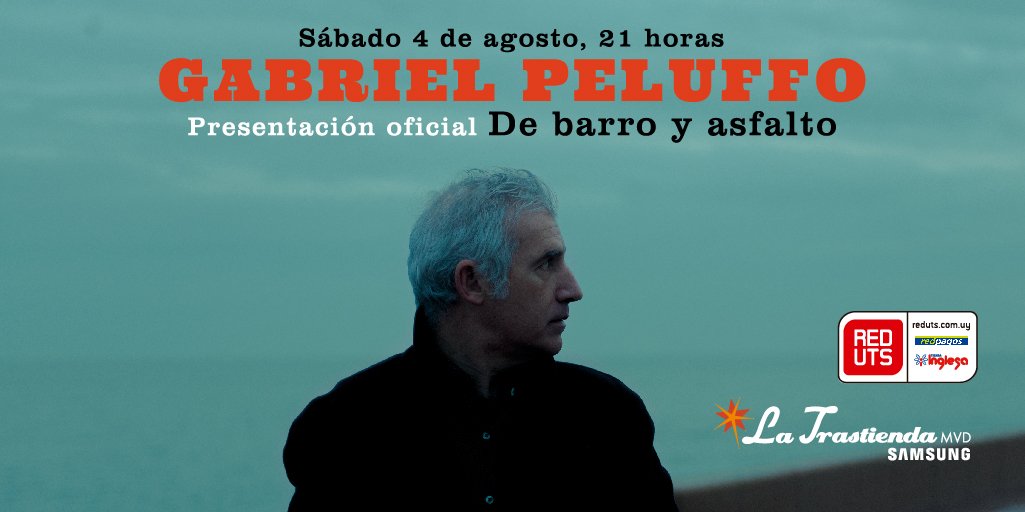 El sábado 04/08, recibimos a <a href="/PeluffoTangos/">Gabriel Peluffo</a> en @LaTrastiendaMVD 
Presentación Oficial "De barro y Asfalto"
Entradas a la venta en <a href="/REDUTSUY/">RED UTS Uy</a>