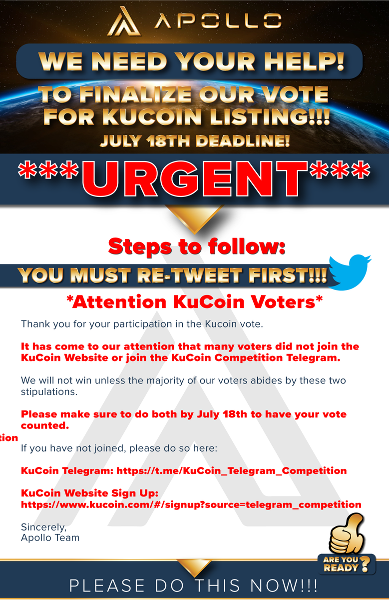 ApolloCurrency's tweet photo. **URGENT** 
***RE-TWEET*** 

Final step to get our vote verified and we have 2 days. 
KuCoin Telegram: 
https://t.co/rLbZealArR
KuCoin Website Sign Up:
https://t.co/e05za7msEt

#Apollonauts #apl #crypto #coin #currency #apollocurrency #apollo #olympusprotocol https://t.co/hWpcmooPY4