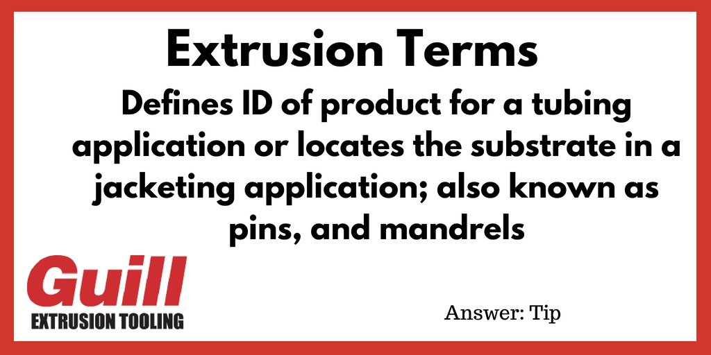 guilltool's tweet photo. Another #extrusion term to add to your memory bank! #tip #tips #extrusiontips #ExtrusionTerms #GuillTool #Industrial #RhodeIsland #RhodeIslandManufacturing #RImfg #mfg #manufacturing https://t.co/bHYGV2XrFs
