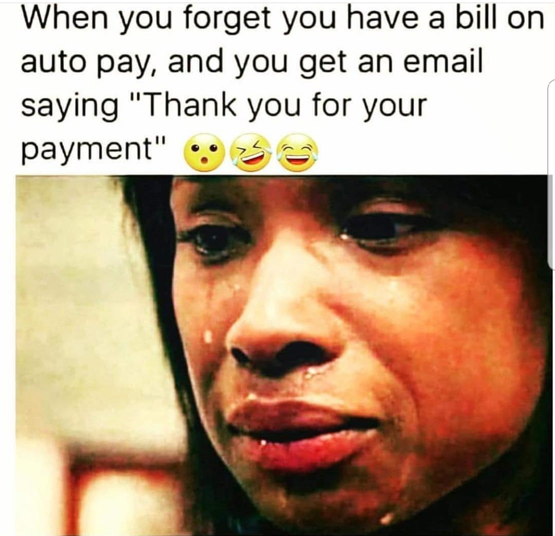 Adegreeorbetter's tweet image. Boy looky here....u be madder den a bih 😡😡🤬🤬.....You had the money...you just wasnt ready LMAO !!! Ur 1st reaction  when u get that email be like "WHO DA HELL DONE HACKED INTO MY ACCOUNT"  then you look closely and it was yo dumb @$$ 🤣🤣🤣 #adulting #overdraftfees.