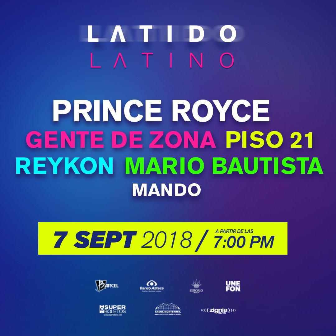 El próximo 7 de septiembre llega #LatidoLatino  a  la #ArenaMonterrey no te puedes perder a <a href="/piso21music/">Piso 21</a> <a href="/REYKON/">REYKON</a> <a href="/mariobautista_/">Mario Bautista</a>