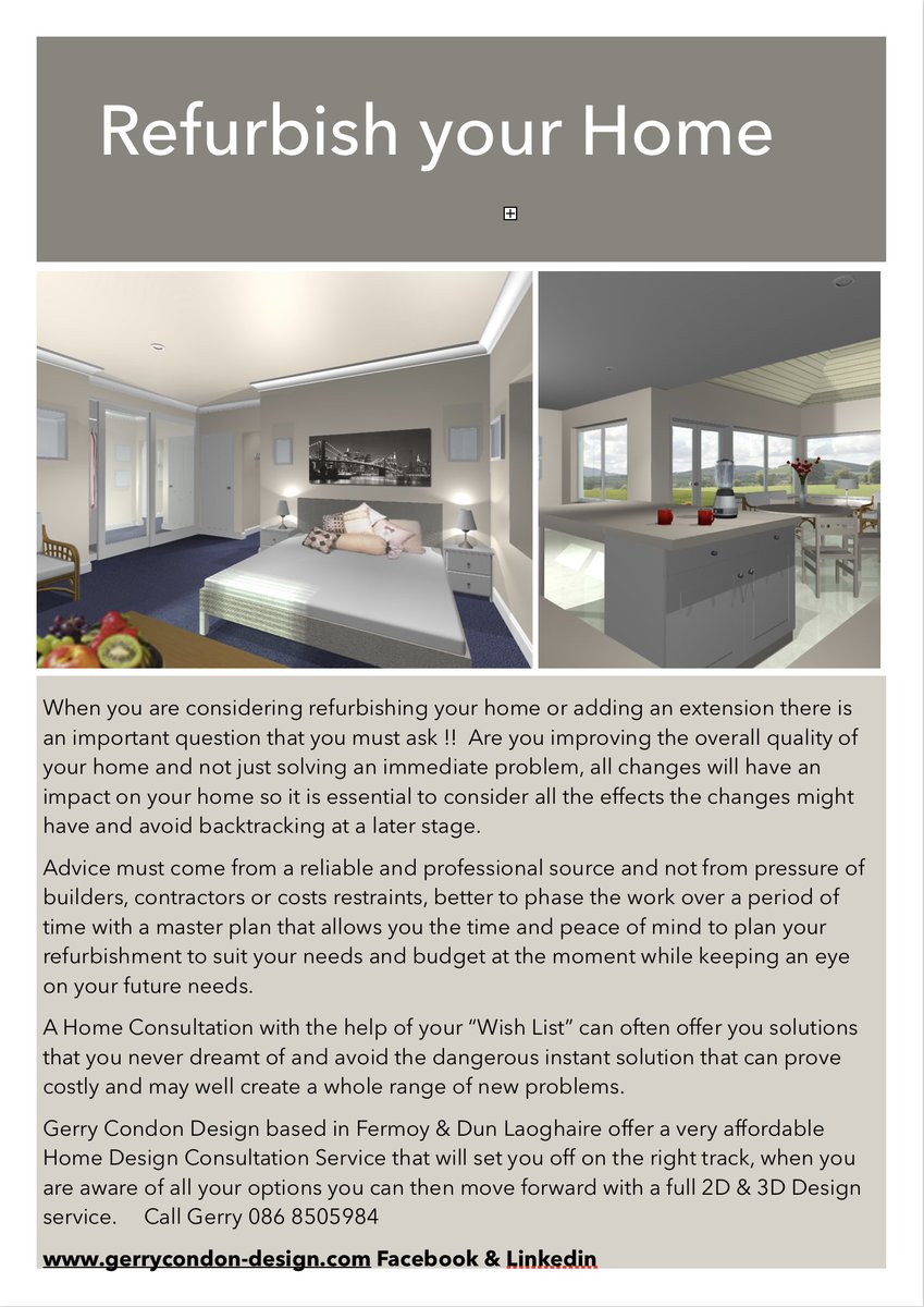 Refurbishing your home !!
Call Gerry 086 850 5984
gerrycondon-design.com