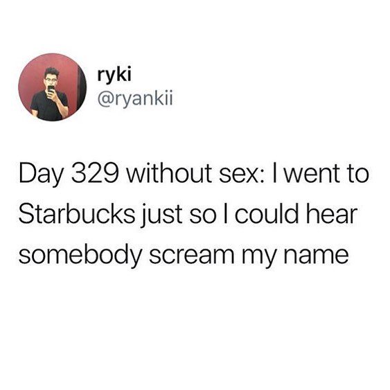 myunclesmemes's tweet photo. Knowing Starbucks, they would probably say the wrong name https://t.co/Pzebm8a985