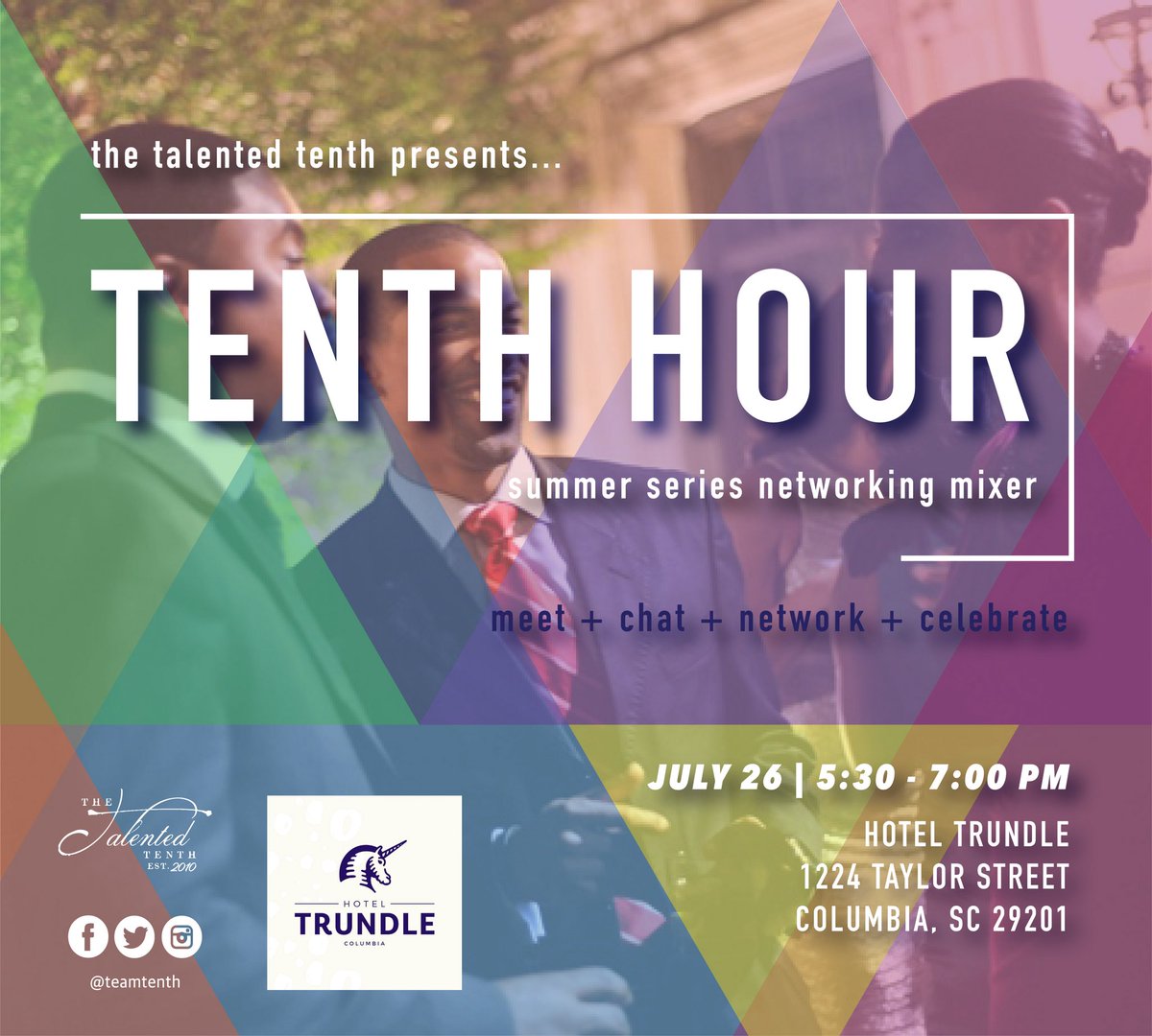 Join #TeamTenth as we meet+chat+network+celebrate another month at the magnificent <a href="/HotelTrundle/">Hotel Trundle</a> on July 26th from 5:30pm -7:00pm.

Bring a friend... or two... or three!!!