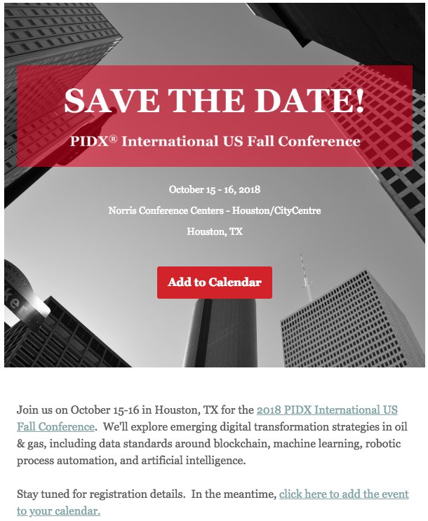 PIDX_Intl's tweet photo. Save the Date! Don't miss this year's PIDX US Fall Conference in Houston October 15-16th where there will be discussions around blockchain, machine learning, robotic process automation, and artificial intelligence. https://t.co/lE7vkbmOgV