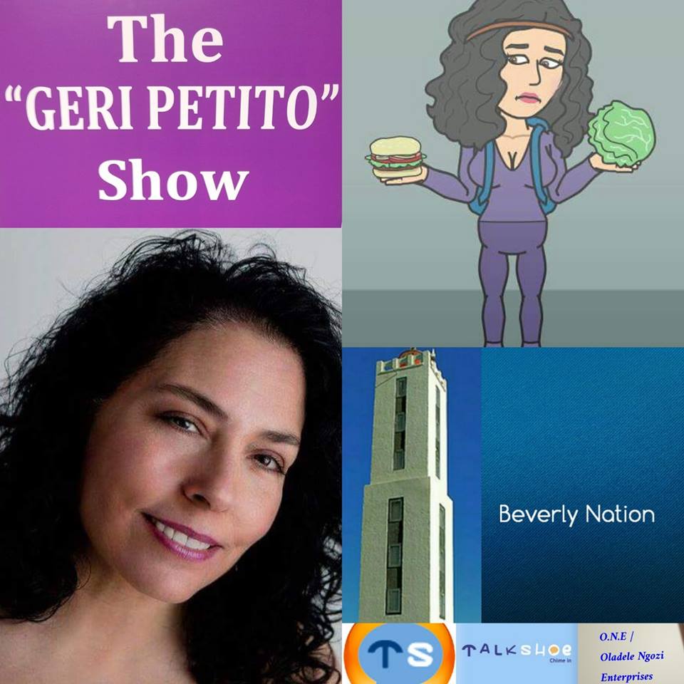 TO LISTEN LIVE TO THE GERI PETITO SHOW ON BEVERLY NATION .. TALKSHOE RADIO, TUNE IN ON EVERY OTHER MON. NITE 10pm. 

DIAL: 724.444.7444 
ENTER PIN: 145234#
THEN PRESS 1# TO LISTEN TO SHOW
PRESS *8 TO JOIN CONVERSATION

BROUGHT TO U BY LOOKING GLASS ENT.