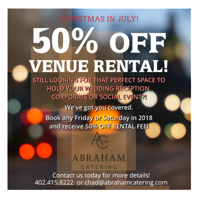 AbrahamCatering's tweet photo. CHRISTMAS IN JULY CONTINUES!  

BOOK ANY FRIDAY/SATURDAY in 2018 &amp; receive 50% OFF RENTAL at any of these amazing venues:  1316 Jones, Paxton Ballroom, Pella or Landing at Blackstone, One Thousand Dodge, or The Aspen Room!  Call 402.415.8222 TODAY! https://t.co/OCjdaIpd7D