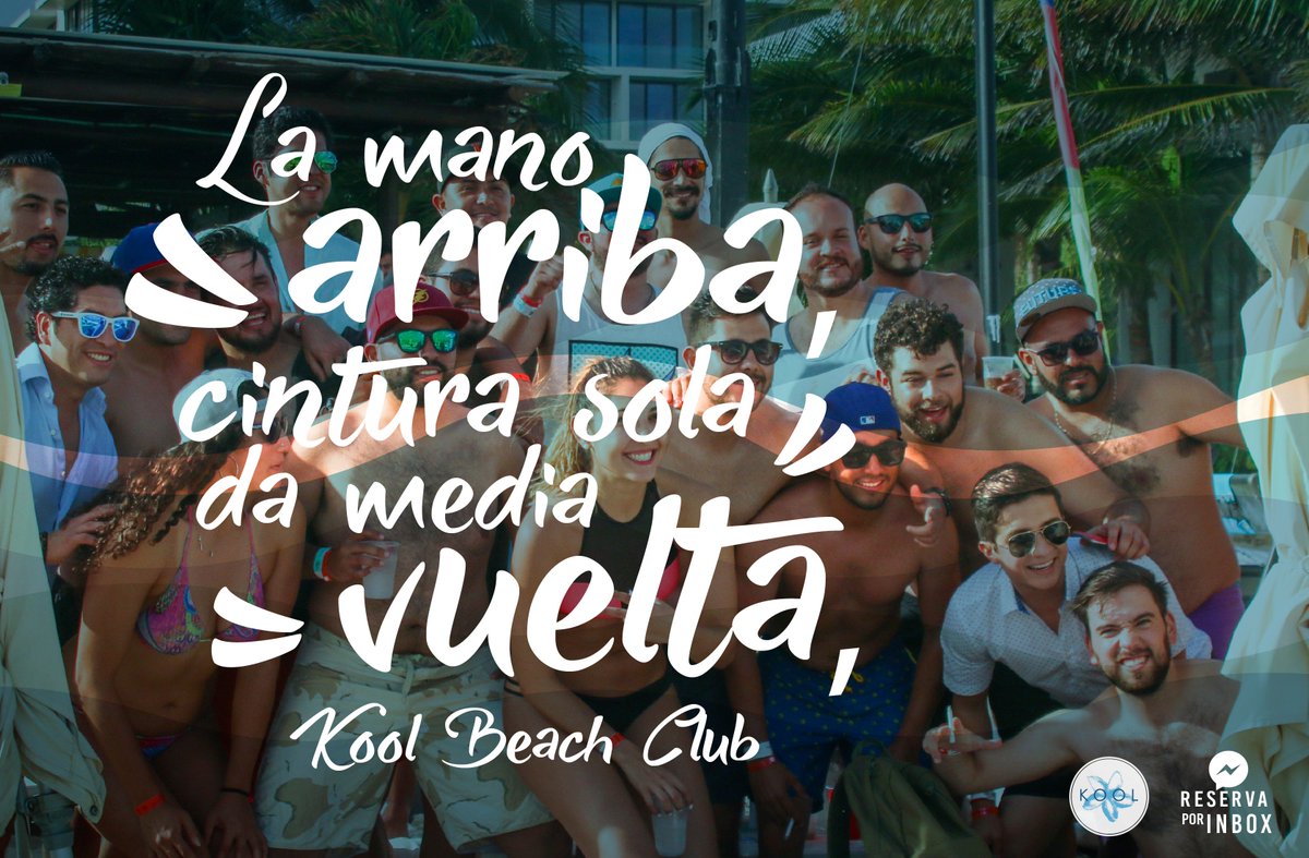 KoolBeachClub's tweet photo. La mano arriba,
cintura sola
da media vuelta,
#KoolBeachClub

Visita Kool Beach Club ::: Playa del Carmen
#FelizLunes #LaSemanaSeIniciaMejor https://t.co/A8NqPhUoM6