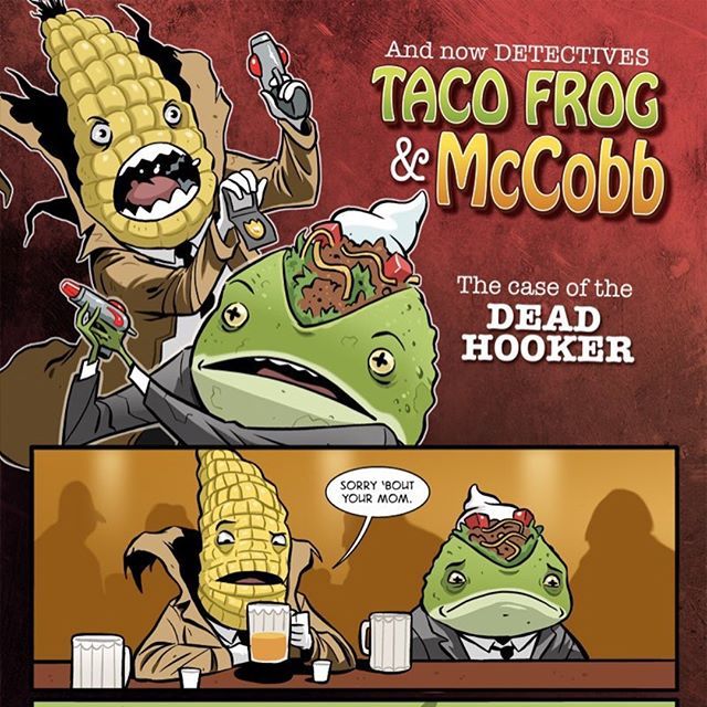 RineCg's tweet photo. Still the best Taco Frog &amp; McCobb strip from Wicked Crispy. #wickedcrispy #webcomic #tacofrog #mccobb #hooker #humor #yomamajokes https://t.co/6ytNEaKVjH