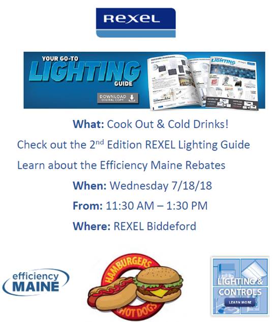 RexelNortheast's tweet photo. Mark your Calendars! Summer BBQ at our Biddeford, ME branch to kick off the 2nd Edition of our Lighting Magazine! Stop in for lunch, pick up a copy of the newest Lighting Magazine and learn about rebates available through the Efficiency Maine program. #RexelRocks #LightingMag https://t.co/oXQF7Cwxpr