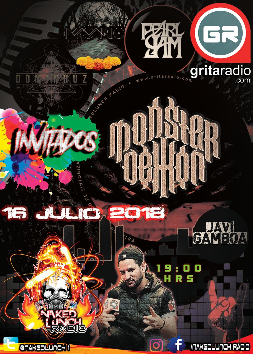 nakedlunchgr's tweet photo. #entrevistas HOY Lunes 16 Julio #7a9pm @GritaRadioMusic tendremos un especial @PearlJam #PlayOceansForIsrael (7a730pm) le sigue @Dominhuz2017 #stateofmind (730a750pm), @macariorock #Elolvido (750a810pm) ,desde puebla #monsterdemon #abrakaBeast (810a9pm) https://t.co/ZKHvVaqfQY https://t.co/xEUtvQep4m